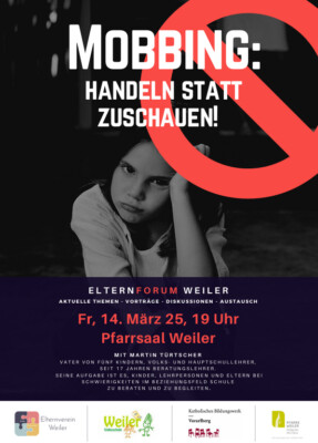 Vortrag "Mobbing - Handeln statt Zuschauen" vortrag elternforum weiler flyer socialmedia thema mobbing maerz25